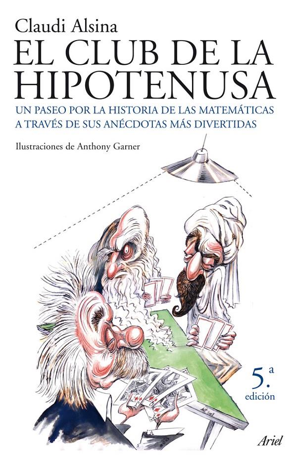 CLUB DE LA HIPOTENUSA, EL | 9788434453852 | ALSINA, CLAUDI | Galatea Llibres | Llibreria online de Reus, Tarragona | Comprar llibres en català i castellà online