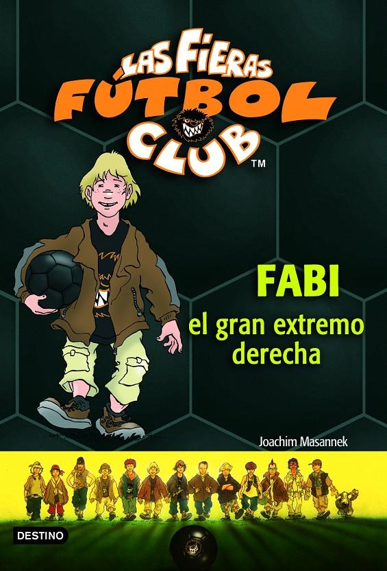 FABI, EL GRAN EXTREMO DERECHO | 9788408066903 | MASANNEK, JOACHIM | Galatea Llibres | Llibreria online de Reus, Tarragona | Comprar llibres en català i castellà online