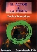 ACTOR Y LA DIANA, EL | 9788424510312 | DONELLAN, DECLAN | Galatea Llibres | Llibreria online de Reus, Tarragona | Comprar llibres en català i castellà online