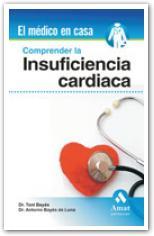 COMPRENDER LA INSUFICIENCIA CARDIACA | 9788497353106 | BAYES DE LUNA, ANTONI | Galatea Llibres | Librería online de Reus, Tarragona | Comprar libros en catalán y castellano online