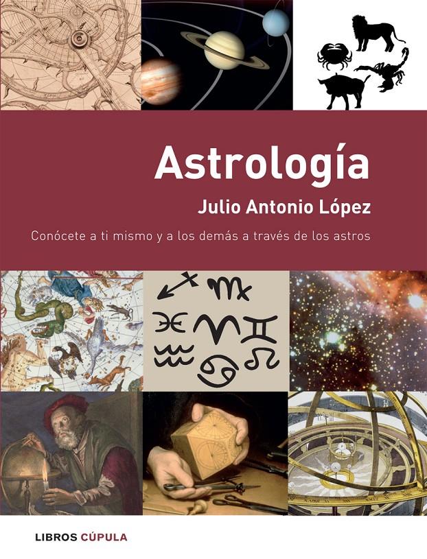 ASTROLOGIA | 9788448047238 | LOPEZ, JULIO ANTONIO | Galatea Llibres | Llibreria online de Reus, Tarragona | Comprar llibres en català i castellà online