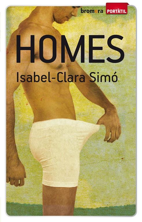 HOMES | 9788498246988 | SIMÓ, ISABEL-CLARA | Galatea Llibres | Librería online de Reus, Tarragona | Comprar libros en catalán y castellano online