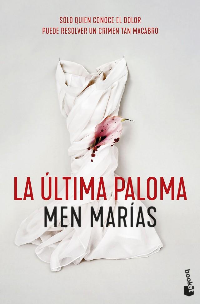 LA ÚLTIMA PALOMA | 9788408257622 | MARÍAS, MEN | Galatea Llibres | Llibreria online de Reus, Tarragona | Comprar llibres en català i castellà online