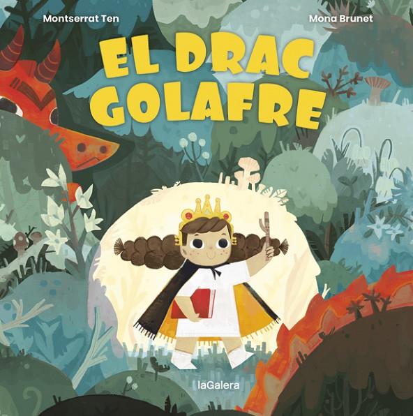 EL DRAC GOLAFRE | 9788424672782 | TEN, MONTSE | Galatea Llibres | Llibreria online de Reus, Tarragona | Comprar llibres en català i castellà online