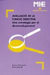 AVALUACIO DE LA FUNCIO DIRECTIVA.UNA ESTRATEGIA PER AL DESEN | 9788478272136 | CHAVARRIA,XAVIER | Galatea Llibres | Llibreria online de Reus, Tarragona | Comprar llibres en català i castellà online