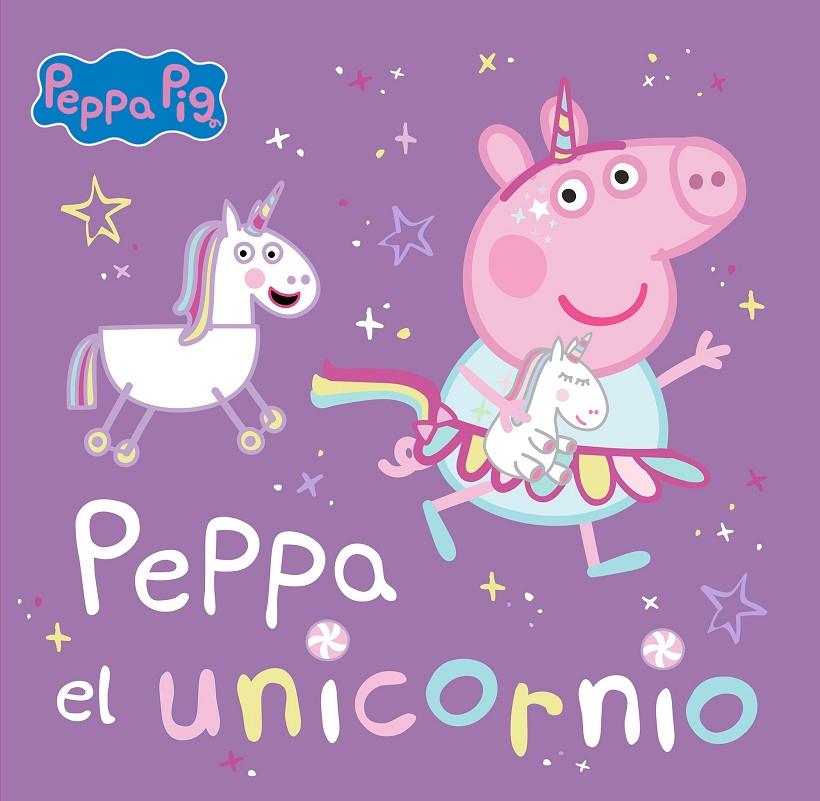 PEPPA PIG. PEPPA EL UNICORNIO | 9788448867768 | Galatea Llibres | Llibreria online de Reus, Tarragona | Comprar llibres en català i castellà online