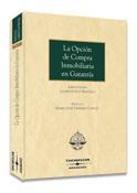 OPCION DE COMPRA INMOBILIARIA EN GARANTIA, LA | 9788483551301 | LLORENTE SAN SEGUNDO, INMACULADA | Galatea Llibres | Llibreria online de Reus, Tarragona | Comprar llibres en català i castellà online