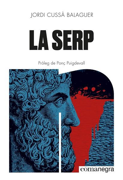 LA SERP | 9788410161405 | CUSSÀ BALAGUER, JORDI | Galatea Llibres | Llibreria online de Reus, Tarragona | Comprar llibres en català i castellà online