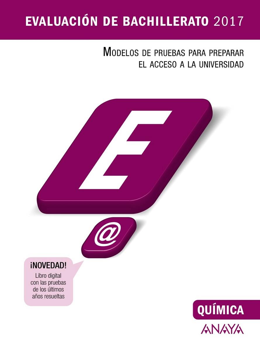 QUÍMICA. EVALUACION DE BACHILLERATO 2017 | 9788469834336 | FERNÁNDEZ FEAL, FRANCISCA ESTER | Galatea Llibres | Llibreria online de Reus, Tarragona | Comprar llibres en català i castellà online