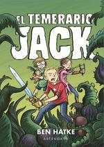 EL TEMERARIO JACK | 9788467935929 | HATKE, BEN | Galatea Llibres | Librería online de Reus, Tarragona | Comprar libros en catalán y castellano online