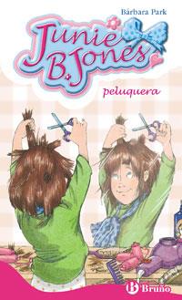 PELUQUERA JUNIE B. JONES | 9788421696026 | PARK, BARBARA | Galatea Llibres | Llibreria online de Reus, Tarragona | Comprar llibres en català i castellà online