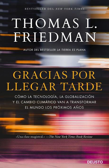 GRACIAS POR LLEGAR TARDE | 9788423429097 | FRIEDMAN, THOMAS | Galatea Llibres | Llibreria online de Reus, Tarragona | Comprar llibres en català i castellà online