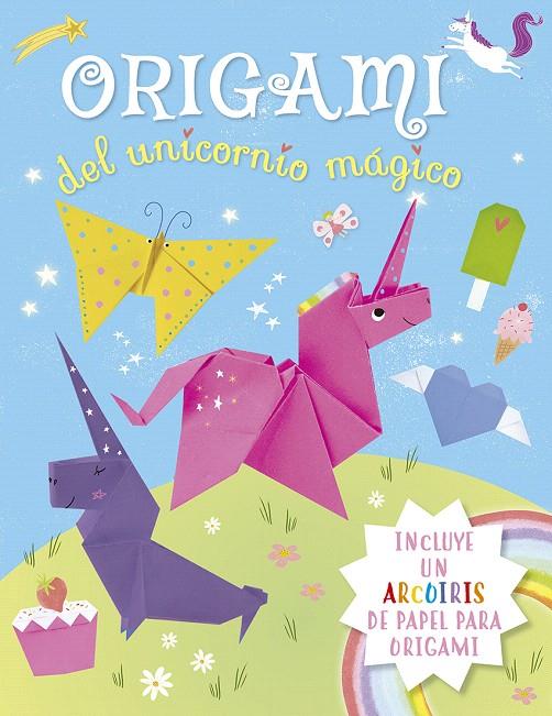 ORIGAMI DEL UNICORNIO MÁGICO | 9788491454038 | FULLMAN, JOE | Galatea Llibres | Llibreria online de Reus, Tarragona | Comprar llibres en català i castellà online