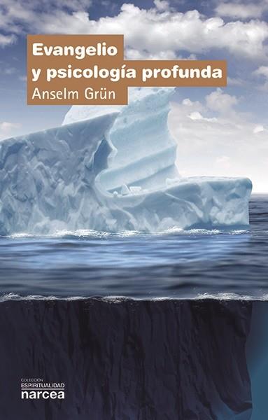 EVANGELIO Y PSICOLOGIA PROFUNDA | 9788427714151 | GRUN, ANSELM | Galatea Llibres | Llibreria online de Reus, Tarragona | Comprar llibres en català i castellà online