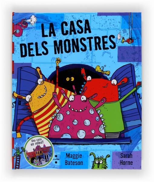 LA CASA DELS MONSTRES | 9788466130967 | BATESON, MAGGIE | Galatea Llibres | Llibreria online de Reus, Tarragona | Comprar llibres en català i castellà online