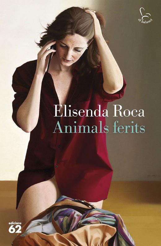ANIMALS FERITS | 9788429780598 | ROCA, ELISENDA | Galatea Llibres | Librería online de Reus, Tarragona | Comprar libros en catalán y castellano online