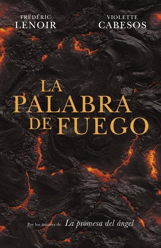 LA PALABRA DE FUEGO | 9788425347535 | LENOIR, FREDERIC/ CABESOS, VIOLETTE | Galatea Llibres | Librería online de Reus, Tarragona | Comprar libros en catalán y castellano online