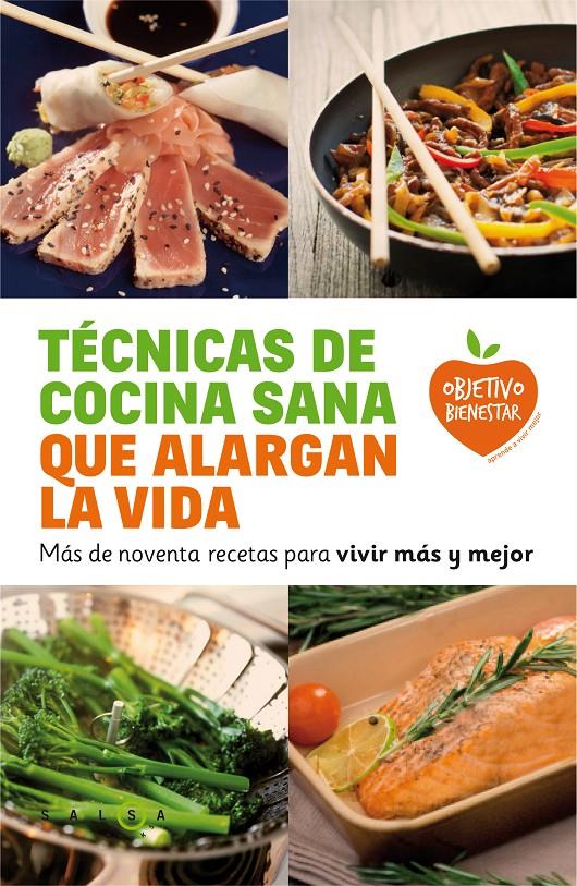 TÉCNICAS DE COCINA SANA QUE ALARGAN LA VIDA | 9788415193548 | Galatea Llibres | Llibreria online de Reus, Tarragona | Comprar llibres en català i castellà online