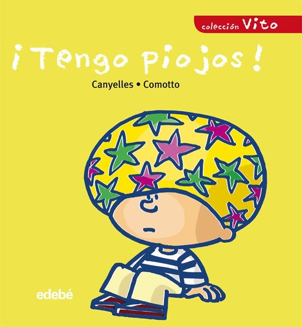 TENGO PIOJOS! (LETRA MANUSCRITA Y LETRA PALO) | 9788423678679 | CANYELLES ROCA, ANNA | Galatea Llibres | Llibreria online de Reus, Tarragona | Comprar llibres en català i castellà online