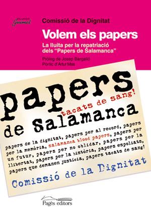 VOLEM ELS PAPERS | 9788497791991 | COMISSIÓ DE LA DIGNITAT | Galatea Llibres | Librería online de Reus, Tarragona | Comprar libros en catalán y castellano online