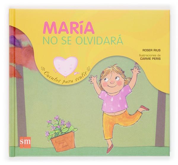 MARIA NO SE OLVIDARA | 9788434828346 | RIUS CAMPS, ROSER | Galatea Llibres | Librería online de Reus, Tarragona | Comprar libros en catalán y castellano online