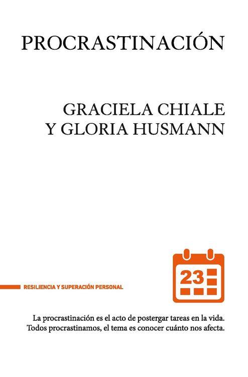 PROCRASTINACIÓN. EL ARTE DE POSTERGAR LA VIDA | 9788494461620 | HUSMANN, GLORIA | Galatea Llibres | Llibreria online de Reus, Tarragona | Comprar llibres en català i castellà online