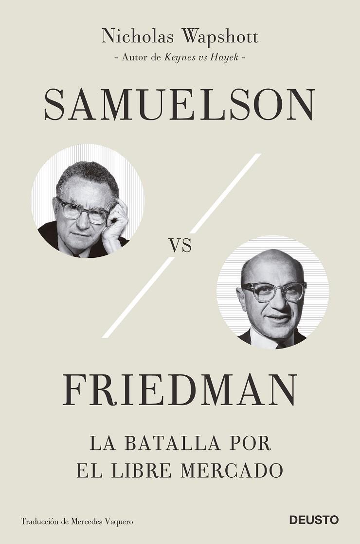 SAMUELSON VS FRIEDMAN | 9788423434220 | WAPSHOTT, NICHOLAS | Galatea Llibres | Llibreria online de Reus, Tarragona | Comprar llibres en català i castellà online