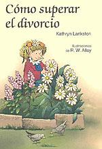 COMO SUPERAR EL DIVORCIO | 9788428524247 | ALLEY, R.W. | Galatea Llibres | Llibreria online de Reus, Tarragona | Comprar llibres en català i castellà online