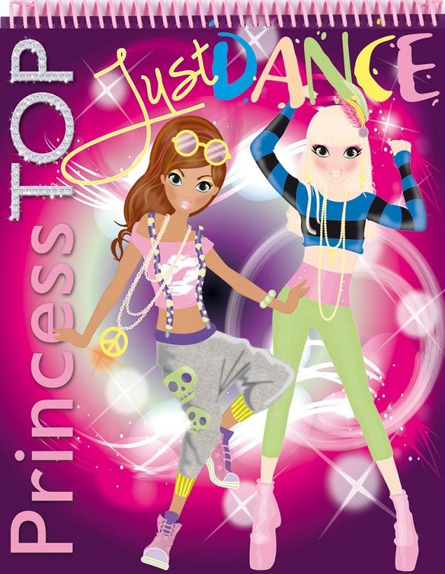 PRINCESS TOP JUST DANCE | 9788490370612 | Galatea Llibres | Llibreria online de Reus, Tarragona | Comprar llibres en català i castellà online