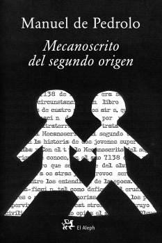 MECANOSCRITO DEL SEGUNDO ORIGEN, EL | 9788476698358 | DE PEDROLO MOLINA, MANUEL | Galatea Llibres | Llibreria online de Reus, Tarragona | Comprar llibres en català i castellà online