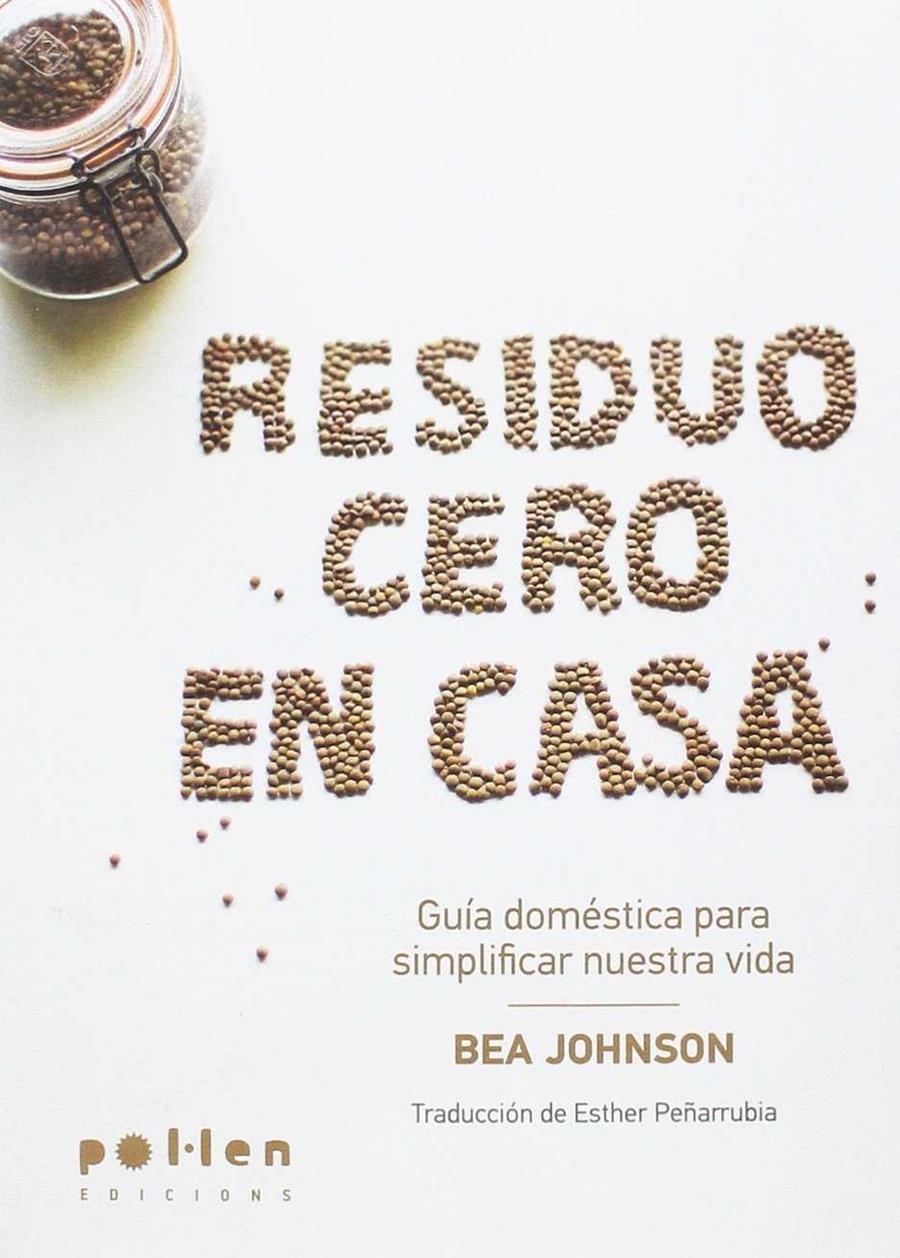 RESIDUO CERO EN CASA | 9788416828180 | JOHNSON, BEA | Galatea Llibres | Llibreria online de Reus, Tarragona | Comprar llibres en català i castellà online