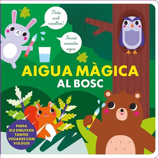 AIGUA MAGICA AL BOSC | 9788412826562 | Galatea Llibres | Llibreria online de Reus, Tarragona | Comprar llibres en català i castellà online