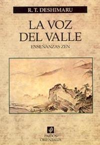 VOZ DEL VALLE,LA          (DIP) | 9788475093468 | DESHIMARU,R.T. | Galatea Llibres | Llibreria online de Reus, Tarragona | Comprar llibres en català i castellà online