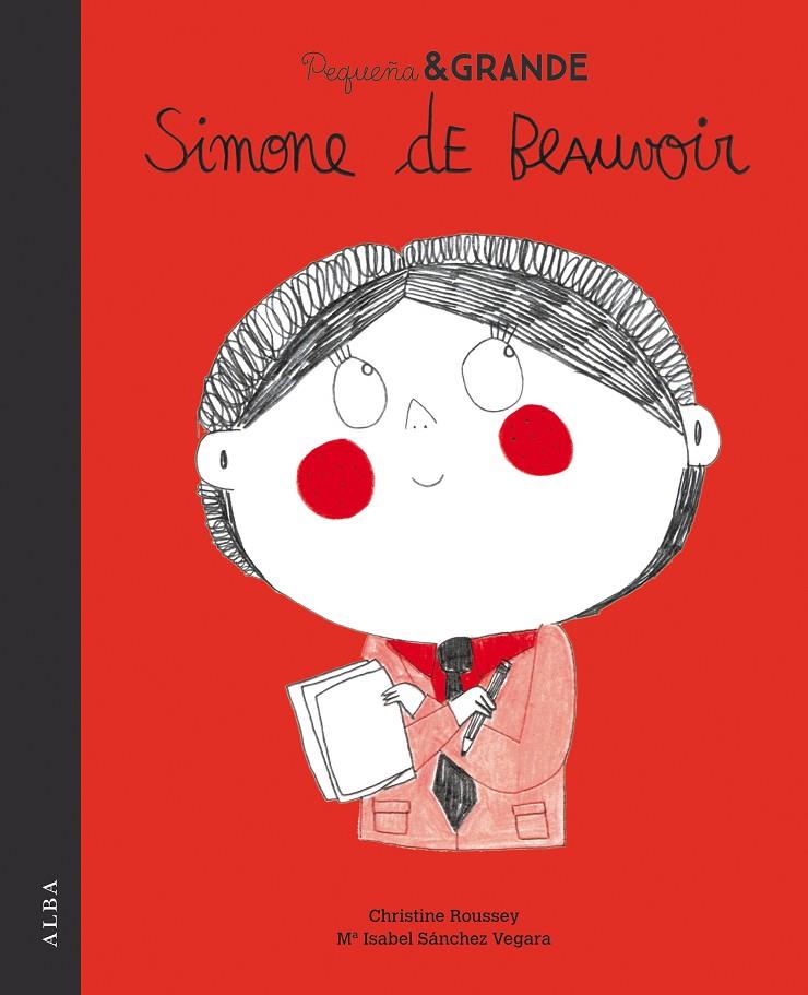 PEQUEÑA Y GRANDE SIMONE DE BEAUVOIR | 9788490654842 | SÁNCHEZ VEGARA, Mª ISABEL | Galatea Llibres | Llibreria online de Reus, Tarragona | Comprar llibres en català i castellà online