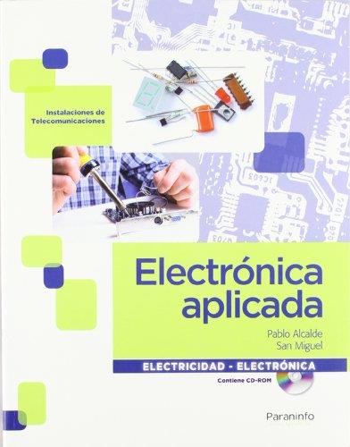 ELECTRÓNICA APLICADA | 9788497327800 | ALCALDE SAN MIGUEL, PABLO | Galatea Llibres | Llibreria online de Reus, Tarragona | Comprar llibres en català i castellà online