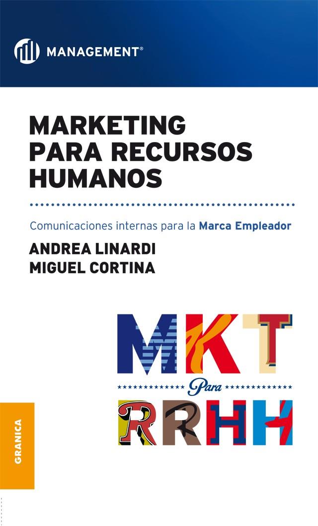 MARKETING PARA RECURSOS HUMANOS | 9789506419165 | LINARDI, ANDREA | Galatea Llibres | Llibreria online de Reus, Tarragona | Comprar llibres en català i castellà online