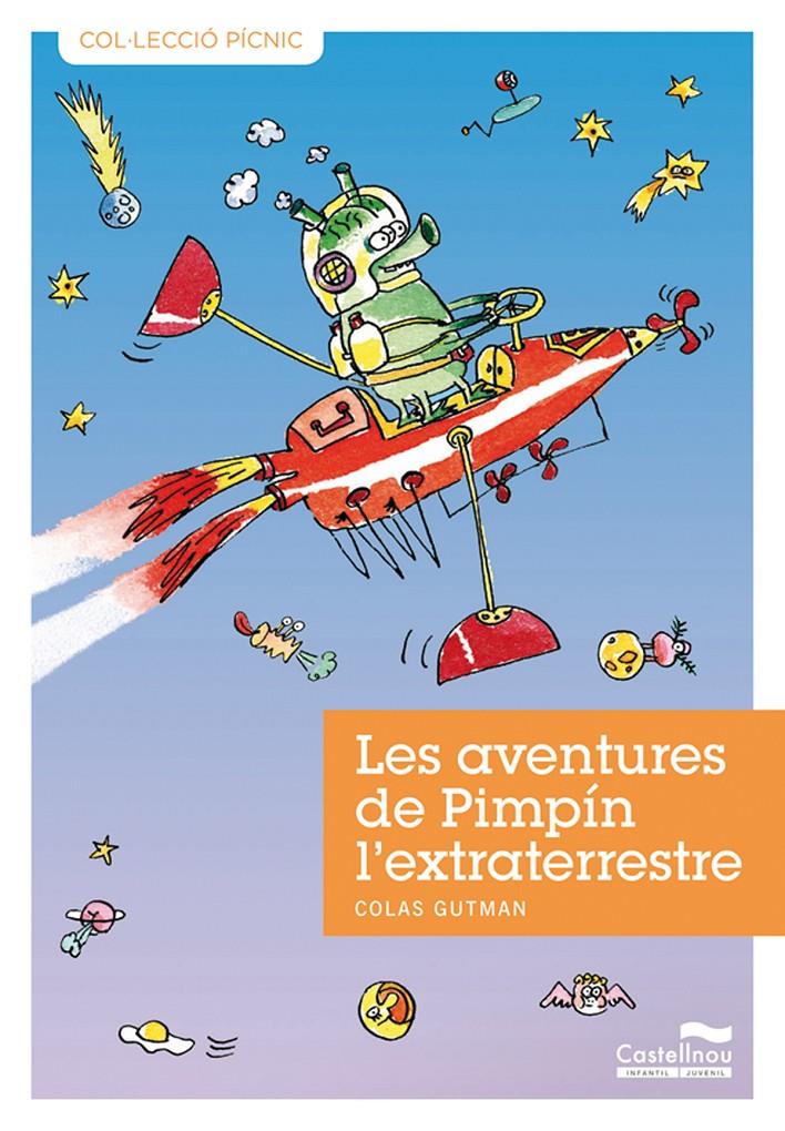 AVENT. PIMPIN L'EXTRATERRETRE -4 | 9788489625976 | GUTMAN, C. | Galatea Llibres | Llibreria online de Reus, Tarragona | Comprar llibres en català i castellà online