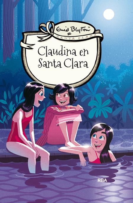 CLAUDINA EN SANTA CLARA | 9788427206816 | BLYTON, ENID | Galatea Llibres | Librería online de Reus, Tarragona | Comprar libros en catalán y castellano online