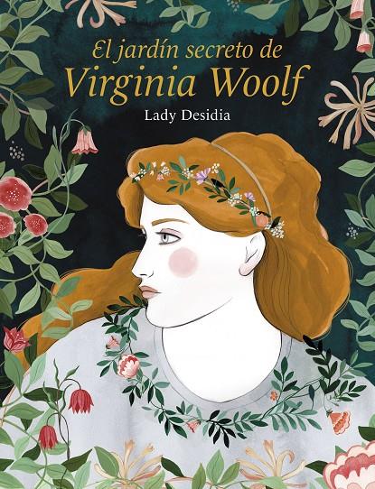 EL JARDÍN SECRETO DE VIRGINIA WOOLF | 9788418260254 | LADY DESIDIA | Galatea Llibres | Llibreria online de Reus, Tarragona | Comprar llibres en català i castellà online