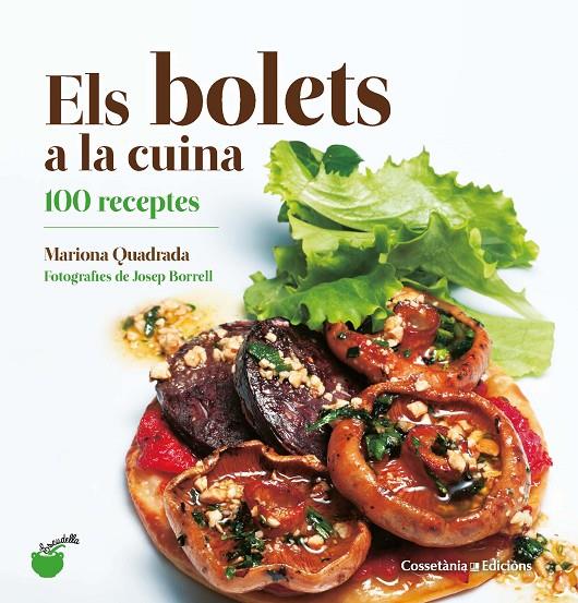 ELS BOLETS A LA CUINA | 9788490348628 | QUADRADA, MARIONA | Galatea Llibres | Llibreria online de Reus, Tarragona | Comprar llibres en català i castellà online