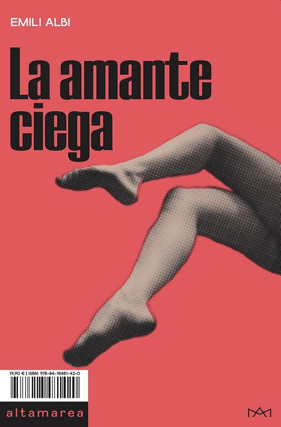 LA AMANTE CIEGA | 9788418481420 | ALBI, EMILI | Galatea Llibres | Llibreria online de Reus, Tarragona | Comprar llibres en català i castellà online