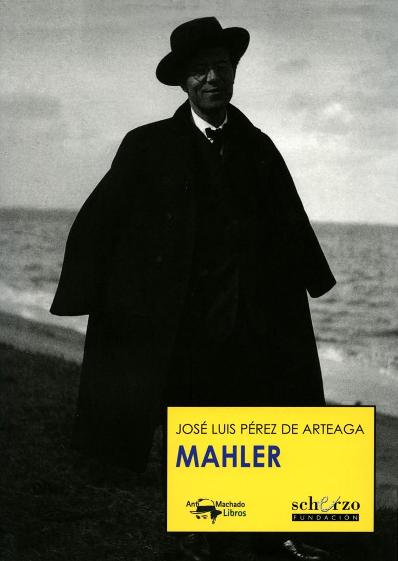 MAHLER | 9788477744436 | PEREZ DE ARTEAGA, JOSE LUIS | Galatea Llibres | Llibreria online de Reus, Tarragona | Comprar llibres en català i castellà online