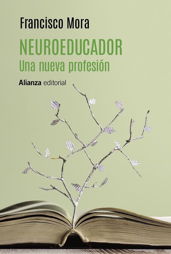 NEUROEDUCADOR. UNA NUEVA PROFESIÓN | 9788413627915 | MORA, FRANCISCO | Galatea Llibres | Librería online de Reus, Tarragona | Comprar libros en catalán y castellano online