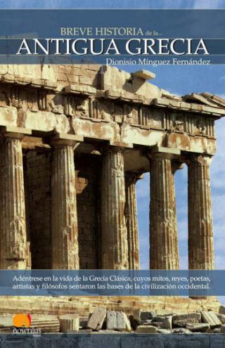 BREVE HISTORIA DE LA ANTIGUA GRECIA | 9788497632041 | MINGUEZ, DIONISIO | Galatea Llibres | Llibreria online de Reus, Tarragona | Comprar llibres en català i castellà online