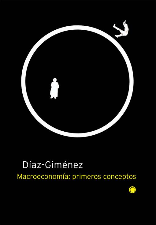 MACROECONOMIA:PRIMEROS CONCEPTOS | 9788485855865 | DIAZ-JIMENEZ | Galatea Llibres | Librería online de Reus, Tarragona | Comprar libros en catalán y castellano online