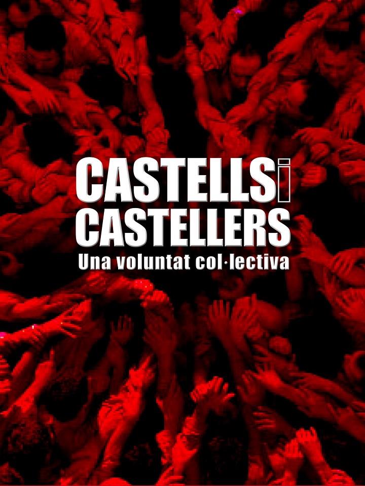 CASTELLS I CASTELLERS. UNA VOLUNTAT COL.LECTIVA | 9788497857017 | VV.AA | Galatea Llibres | Llibreria online de Reus, Tarragona | Comprar llibres en català i castellà online