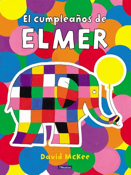 EL CUMPLEAÑOS DE ELMER | 9788448868666 | MCKEE, DAVID | Galatea Llibres | Librería online de Reus, Tarragona | Comprar libros en catalán y castellano online