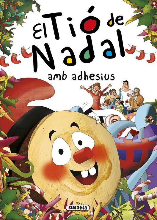 EL TIÓ DE NADAL AMB ADHESIUS | 9788467740349 | Galatea Llibres | Librería online de Reus, Tarragona | Comprar libros en catalán y castellano online