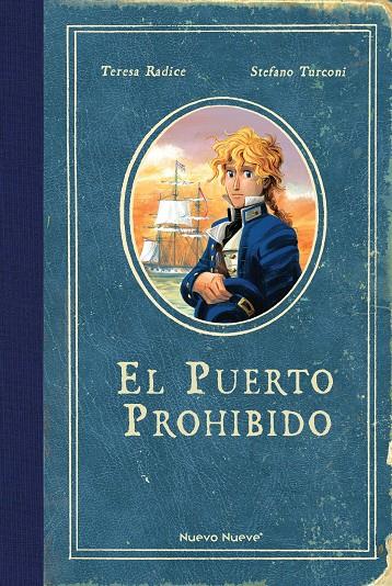 EL PUERTO PROHIBIDO | 9788419148254 | RADICE, TERESA/TURCONI, STEFANO | Galatea Llibres | Llibreria online de Reus, Tarragona | Comprar llibres en català i castellà online