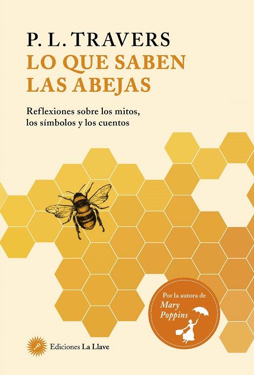 LO QUE SABEN LAS ABEJAS | 9788416145829 | TRAVERS LYNDON,PAMELA  | Galatea Llibres | Llibreria online de Reus, Tarragona | Comprar llibres en català i castellà online